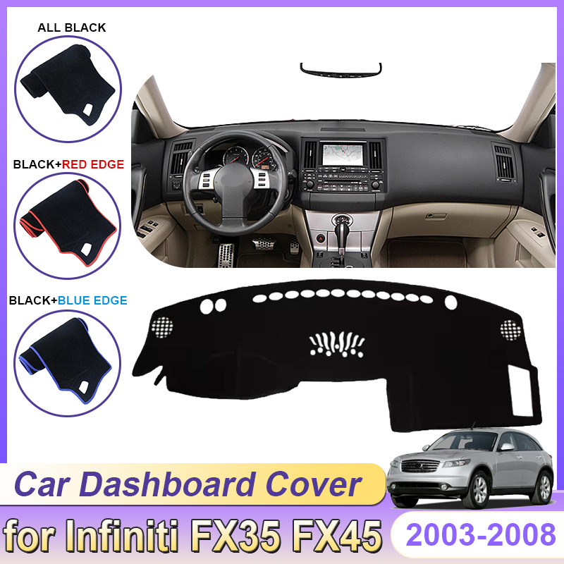 Car Anti-Slip Dashboard Mat - For Infiniti FX35 FX45 2003~2008 Car